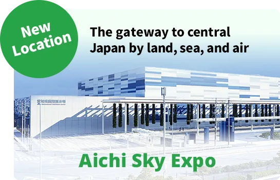 New Location Aichi Sky Expo
