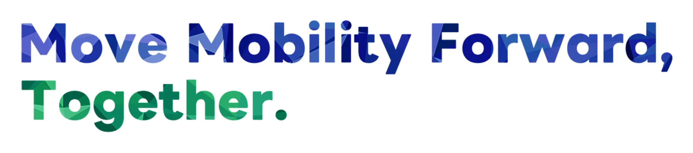 Move Mobility Forward, Together.